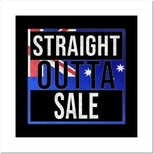 Straight Outta Sale - Gift for Australian From Sale in Victoria Australia Posters and Art